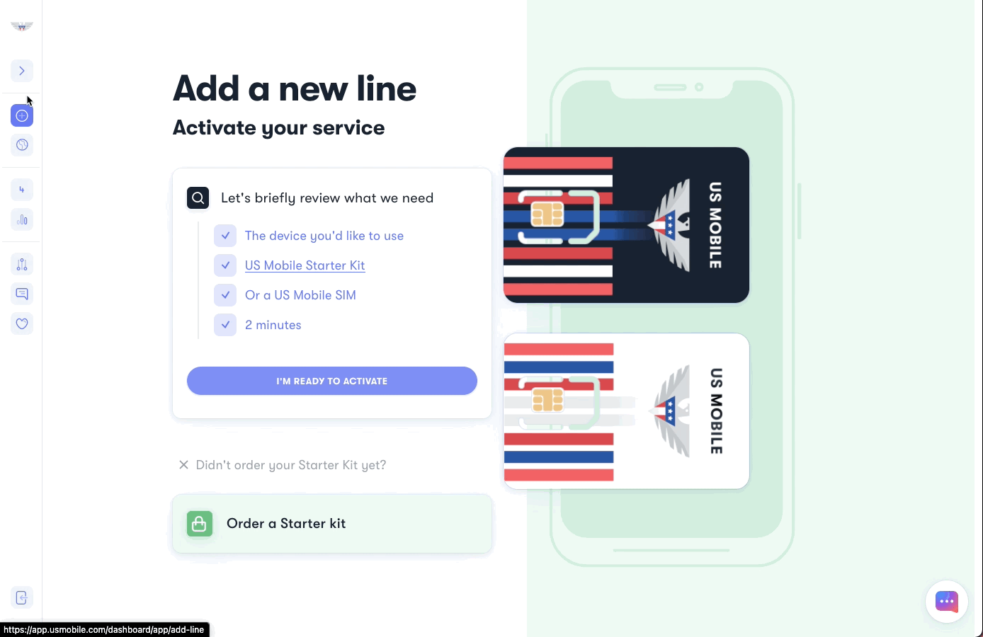 Building our new dashboard to connect the next billion devices Add a new line on US Mobile user dashboard.