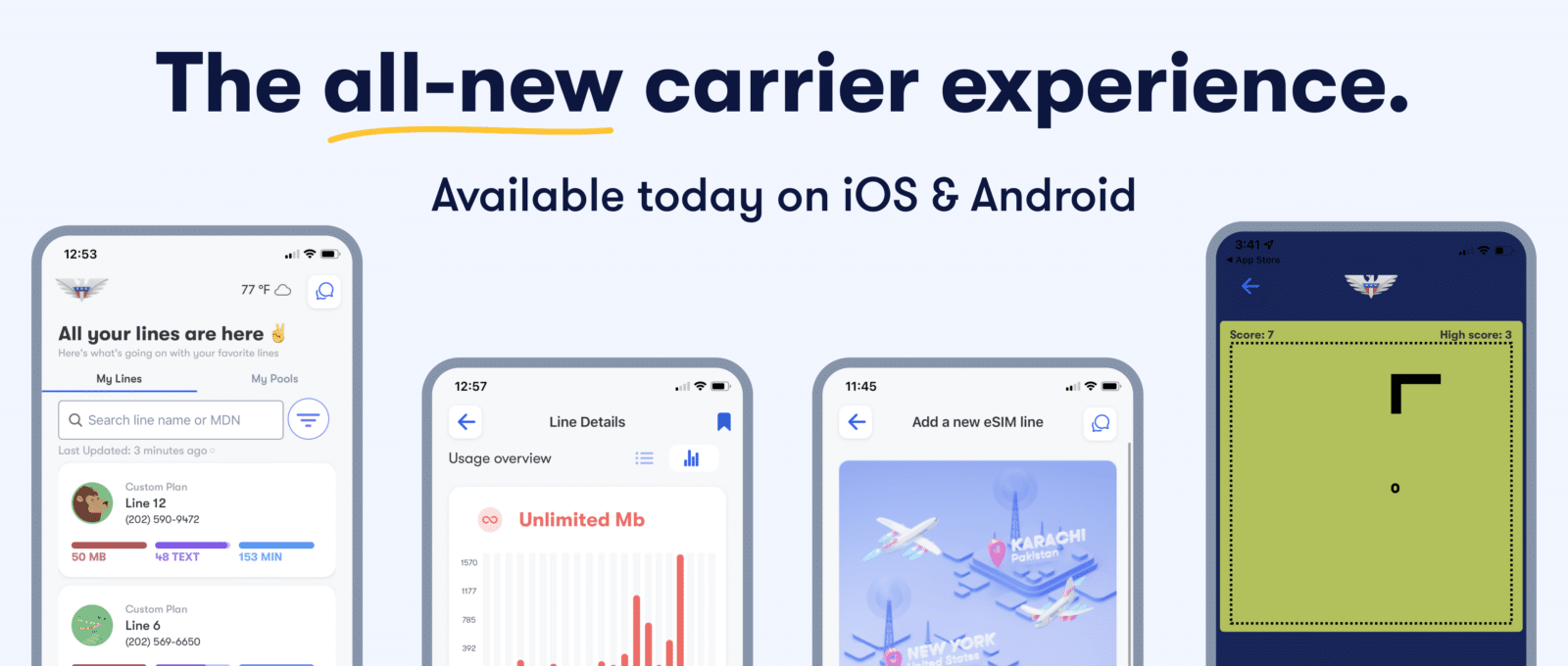 The all-new carrier experience. Available today on ios & android.