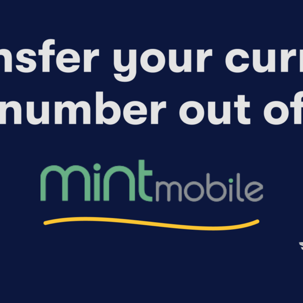 How To Transfer Your Mint Mobile Number to a new carrier (2024) How To Transfer Your Mint Mobile Number to a new carrier (2024)