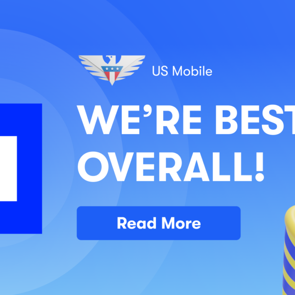 US Mobile named as the Best Overall Cheap Cell Phone Plan by Business Insider - 2024 Best Overall Cheap Cell Phone Plan